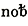 nobis contracted