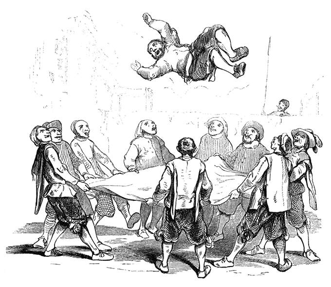 A group of men tosses Sancho Panza up in the air with a blanket
